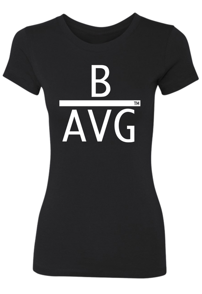 The "Be ABoVe AVeraGe" Tee Ladies Perfect Tee